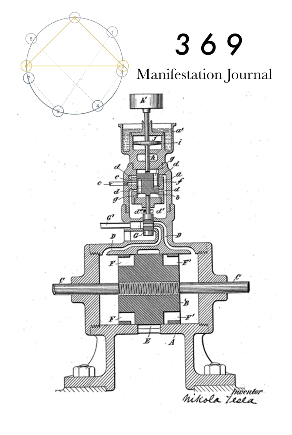 369 Manifestation Journal by Rory Stone — hardcover with a Nikola Tesla patent drawing on the cover